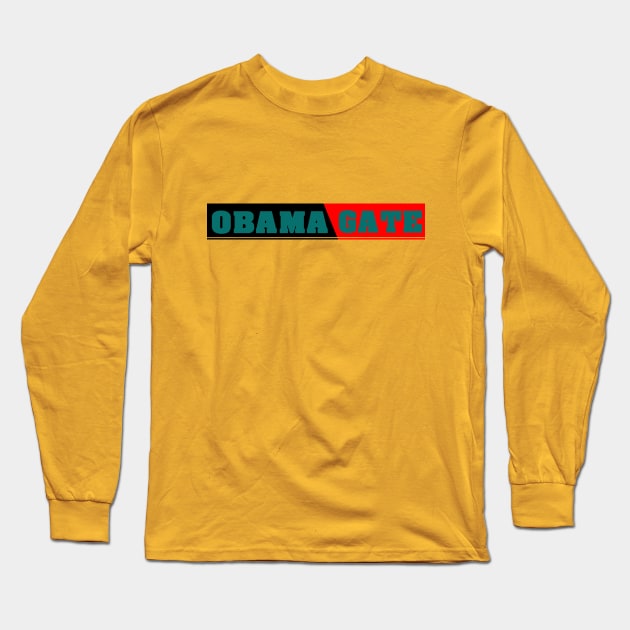 Obama Gate Long Sleeve T-Shirt by BaronBoutiquesStore